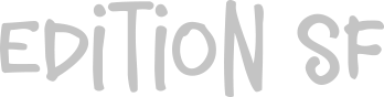 Edition SF